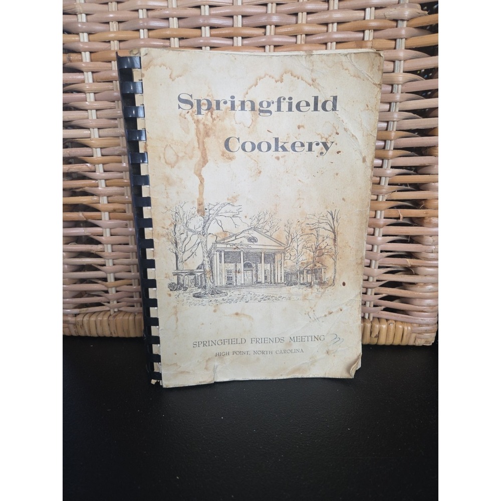 Springfield Friends Meeting Cookbook High Point, North Carolina 1965 Vintage‎